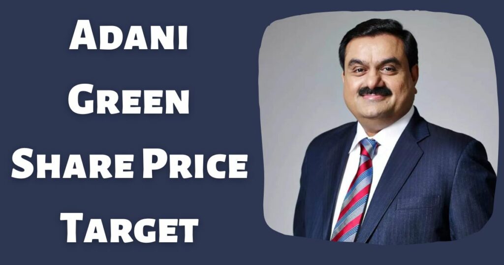 Adani Green Share Price Target 1 Adani Green Share Price Target 2022, 2023, 2024, 2025, 2030