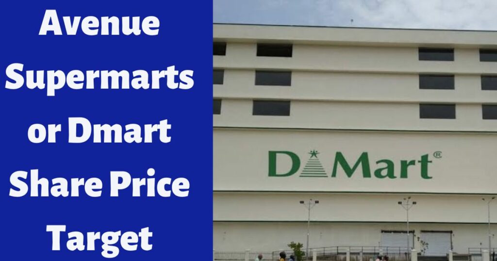 Dmart Share Price Target