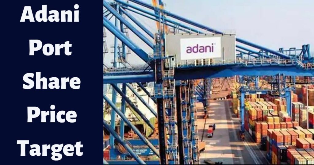 Adani Port Share Price Target